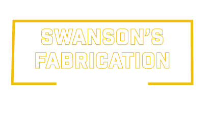Swanson's Fabrication